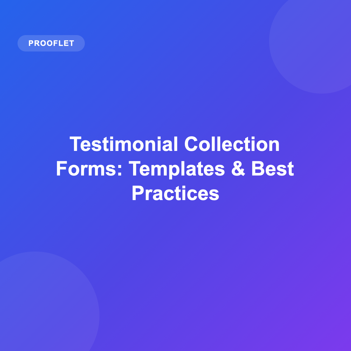 A testimonial collection form with guided prompts
